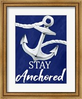 Framed Stay Anchored