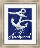 Framed Stay Anchored
