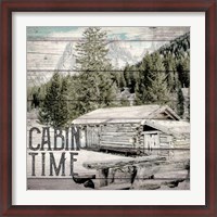 Framed Cabin Time