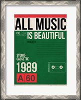 Framed All Music is Beautiful