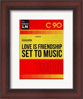 Framed Love Is Friendship Set To Music