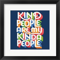 Framed Kind People I Bright Sq