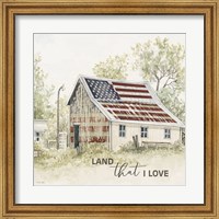 Framed Land that I Love Barn