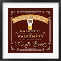 Framed Half Full or Half Empty Craft Beer