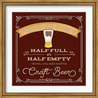 Framed Half Full or Half Empty Craft Beer