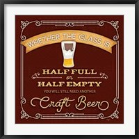 Framed Half Full or Half Empty Craft Beer