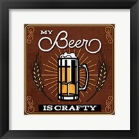 Framed My Beer is Crafty