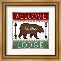 Framed Welcome to the Lodge