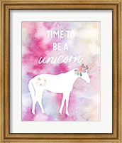Framed Time to be a Unicorn