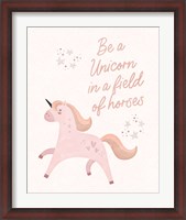 Framed Be a Unicorn