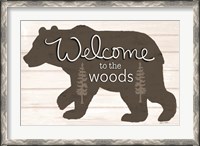 Framed Welcome to the Woods