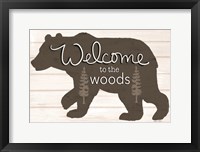 Framed Welcome to the Woods