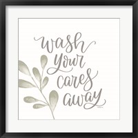 Framed Wash Your Cares Away