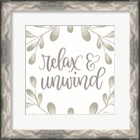 Framed Relax & Unwind