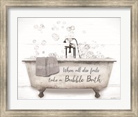 Framed Take a Bubble Bath