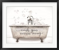 Framed Wash Your Worries Away Bathtub
