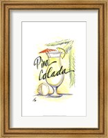 Framed Drink up...Pina Colada