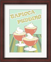 Framed Tapioca Pudding
