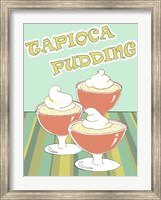 Framed Tapioca Pudding