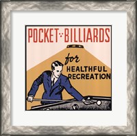 Framed Pocket Billiards for Healthful Recreation