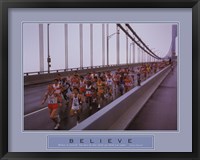 Framed Believe - Marathon Runners