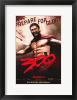 Framed 300 Prepare for Glory King Leonidas