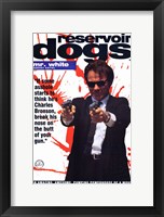 Framed Reservoir Dogs Mr. White Shooting