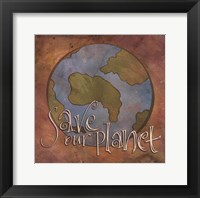 Framed Save Our Planet