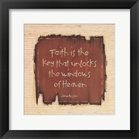 Framed Faith Is The Key