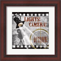 Framed Lights! Camera! Action!