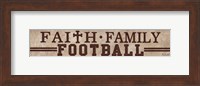 Framed Faith, Family, Football