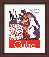 Framed Welcome to Cuba