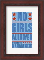 Framed No Girls Allowed