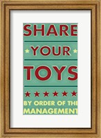 Framed Share Your Toys