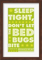 Framed Sleep Tight, Don't Let the Bedbugs Bite (green & white)