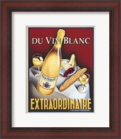Framed Du Vin Blanc Extraordinaire