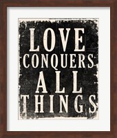 Framed Love Conquers All - Voltaire Quote