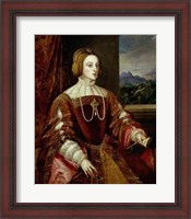 Framed Portrait of the Empress Isabella of Portugal, 1548