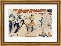 Framed High Rollers Extravaganza Co.