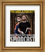 Framed Smodcast