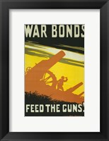 Framed War Bonds Feed the Guns