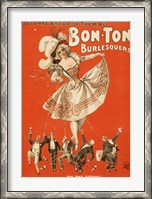 Framed Bon-Ton Burlesquers Vertical