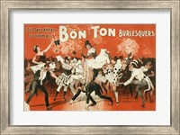 Framed Bon-Ton Burlesquers