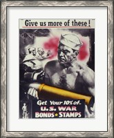 Framed Give Us More U.S. War Bonds