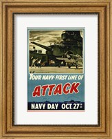 Framed Your Navy First Line of Attack