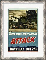 Framed Your Navy First Line of Attack