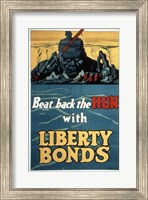Framed Beat Back the Hun with Liberty Bonds