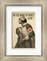 Framed In the Name of Mercy Give!
