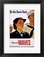 Framed On the Same Team Enlist in the Waves