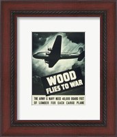 Framed Wood Flies to War